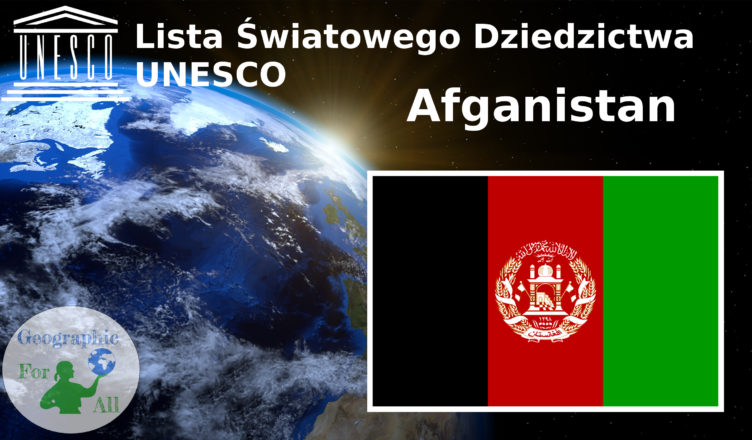 Lista Światowego Dziedzictwa UNESCO Afganistan