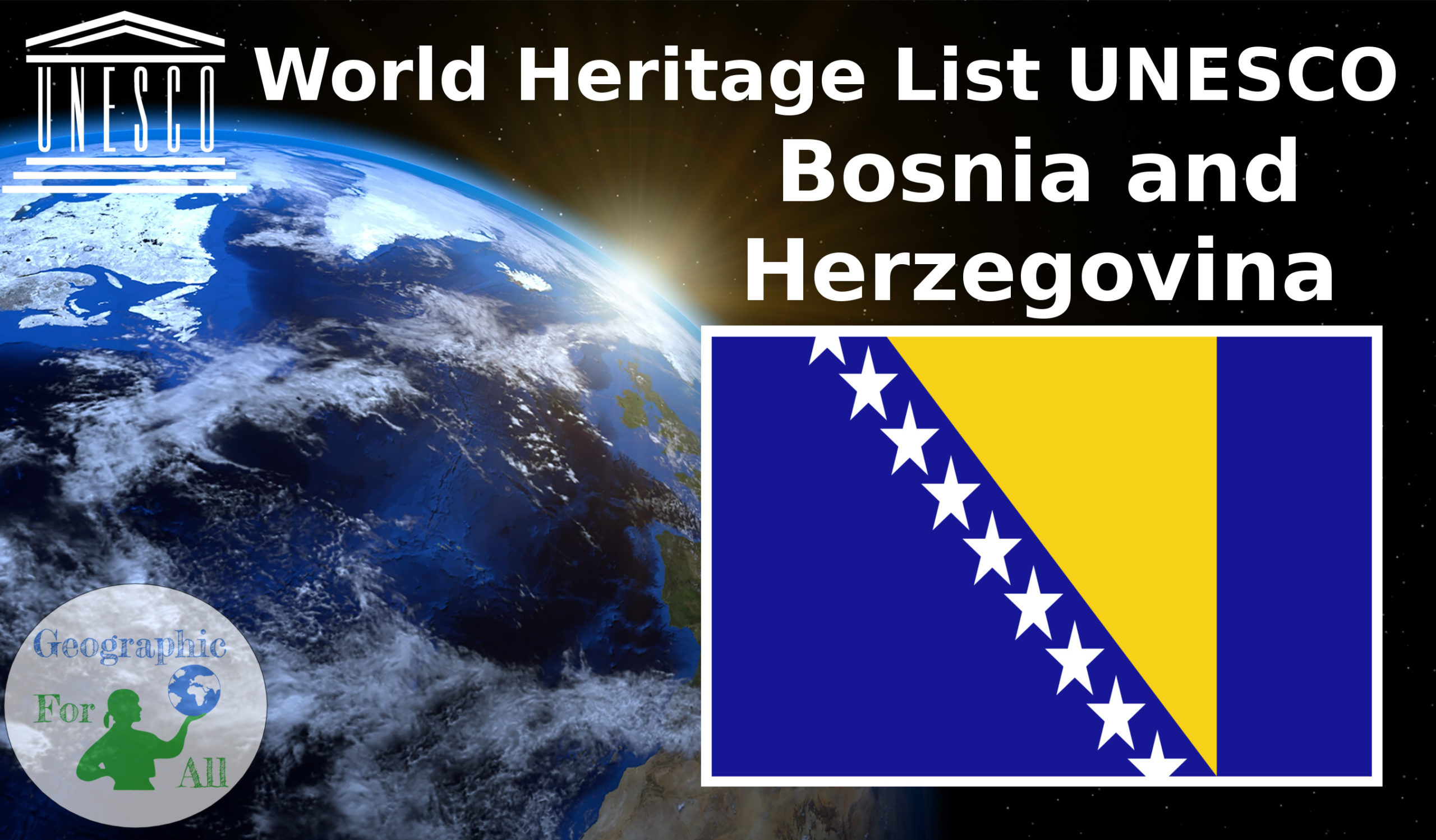 World Heritage List UNESCO Bosnia and Herzegovina