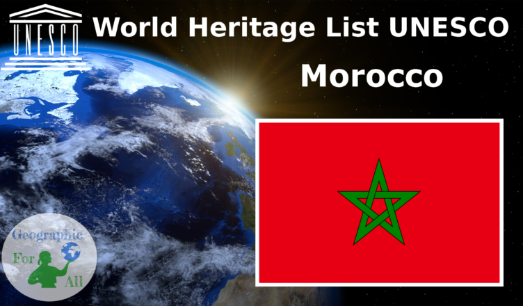 World Heritage List UNESCO - Morocco