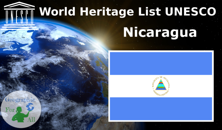 World Heritage List UNESCO - Nicaragua