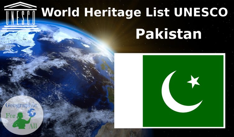 World Heritage List UNESCO - Pakistan