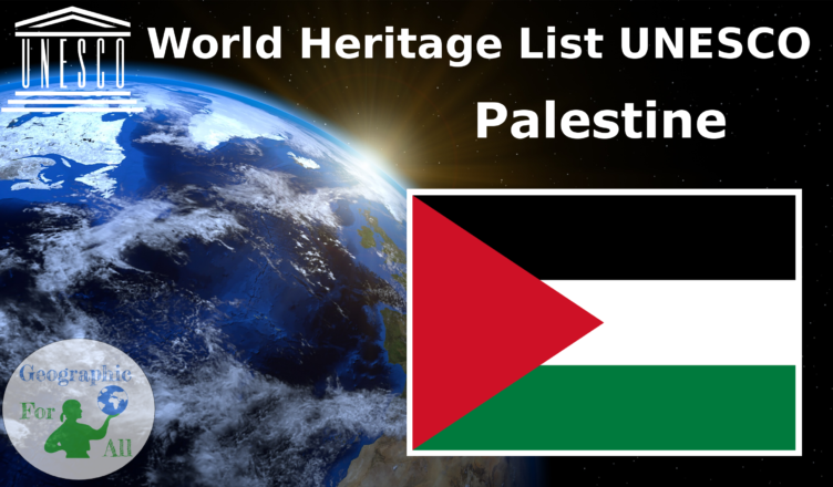World Heritage List UNESCO - Palestine