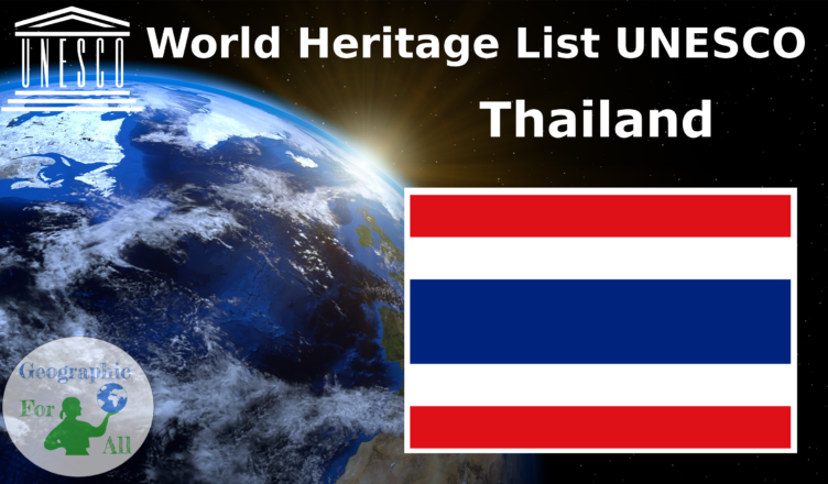 World Heritage List UNESCO - Thailand