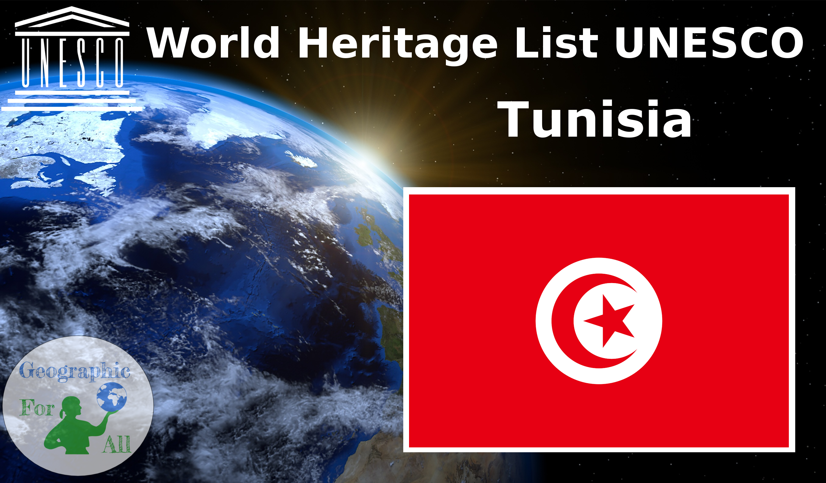 World Heritage List UNESCO - Tunisia