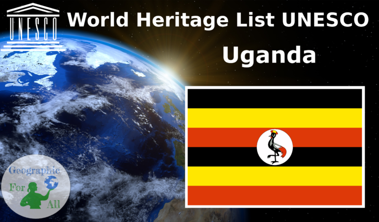 World Heritage List UNESCO - Uganda