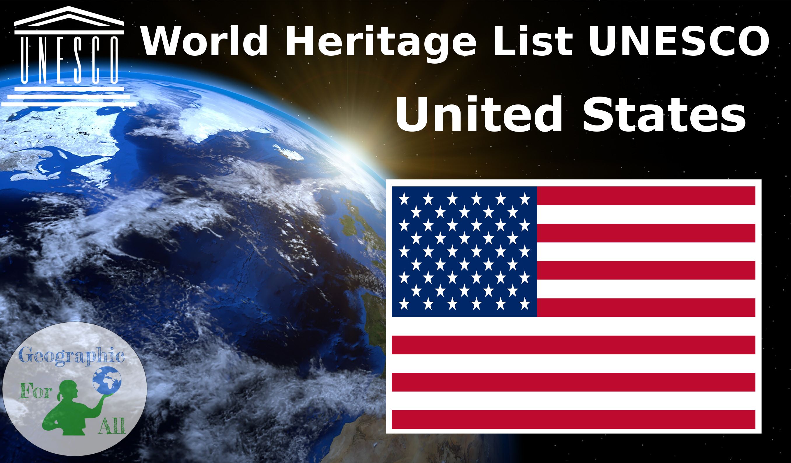 World Heritage List UNESCO - United States