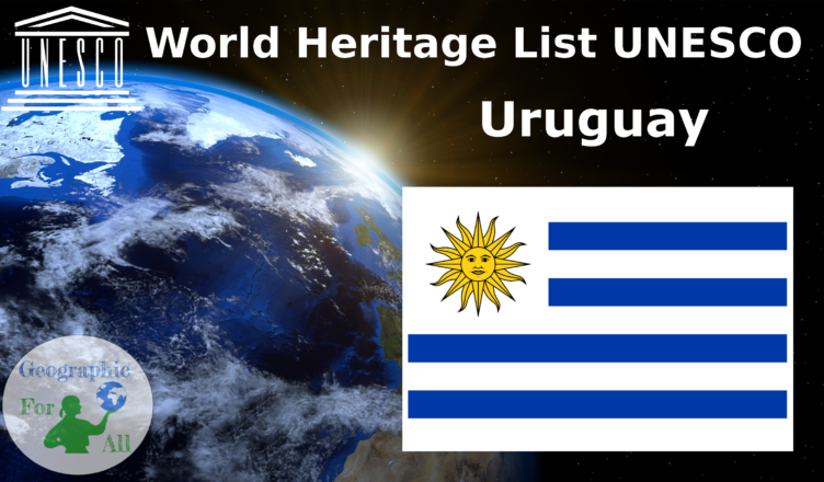 World Heritage List UNESCO - Uruguay