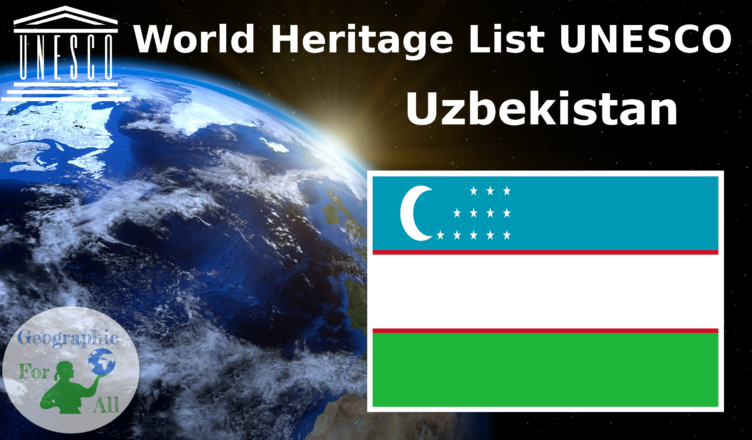 World Heritage List UNESCO - Uzbekistan